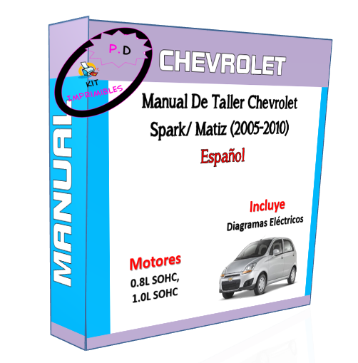 Chevrolet Spark/ Matiz (2005-2010) Workshop Manual English
