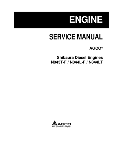 AGCO Shibaura N843T-F N844L-F N844LT Diesel Engine Service and Operator Manual