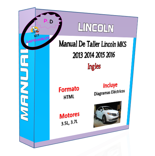 Lincoln MKS Workshop Manual 2013 2014 2015 2016 English