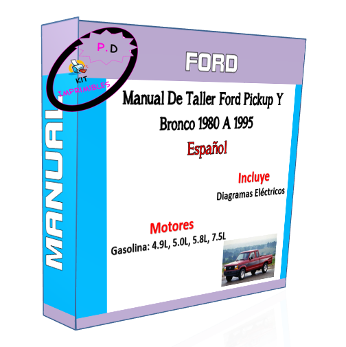 Ford Pickup And Bronco Workshop Manual 1980 To 1995 In Spanish
