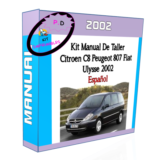 Workshop Manual Citroen C8 Peugeot 807 Fiat Ulysse 2002-2014