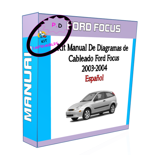 Manual De Diagramas De Cableado Ford Focus 2003-2004