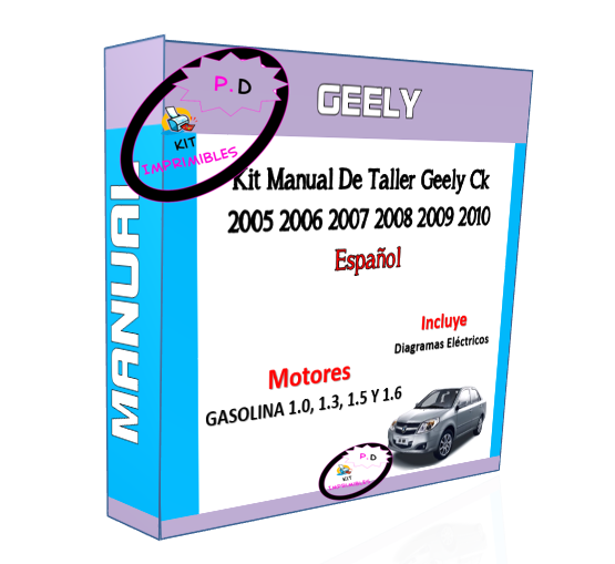 Geely Ck 2005 2006 2007 2008 2009 2010 Workshop Manual Esp.