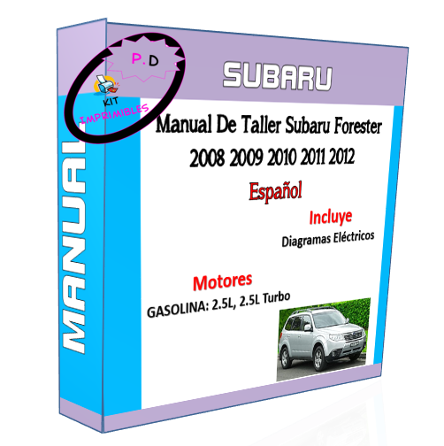 Subaru Forester 2008 2009 2010 2011 2012 Workshop Manual English
