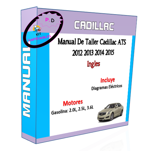 Cadillac ATS 2012 2013 2014 2015 Workshop Manual English