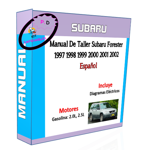 Manual De Taller Subaru Forester 1997 1998 1999 2000 2001 2002 Español