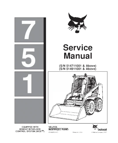 Bobcat 751 Skid Steer Loader Service and Repair Manual