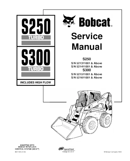 Bobcat S250 and S300 Series Service and Repair Manual