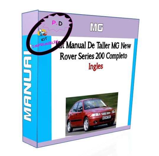 Mg New Rover Series 200 Workshop Manual (English)