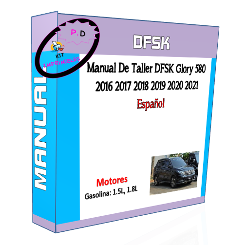 Workshop Manual DFSK Glory 580 2016 2017 2018 2019 2020 2021 English