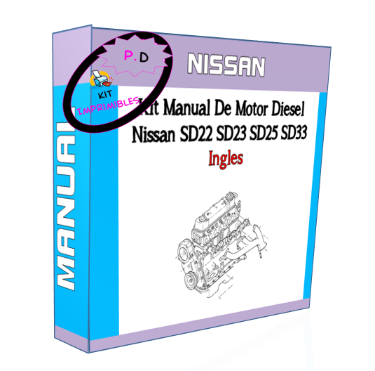 Manual De Motor Diesel Nissan Sd22 Sd23 Sd25 Sd33 Ingles