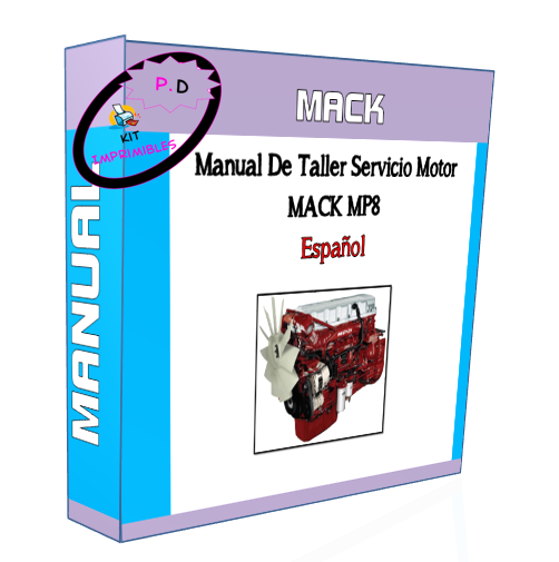 MACK MP8 Engine Service Workshop Manual In Spanish