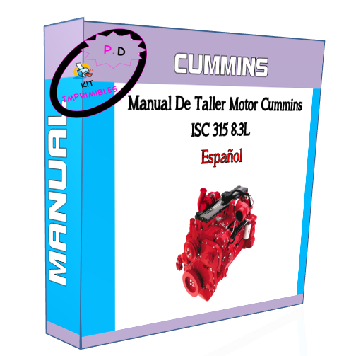 Cummins ISC 315 8.3L Engine Workshop Manual In Spanish