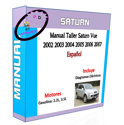 Manual Taller Saturn Vue 2002 2003 2004 2005 2006 2007 Esp.