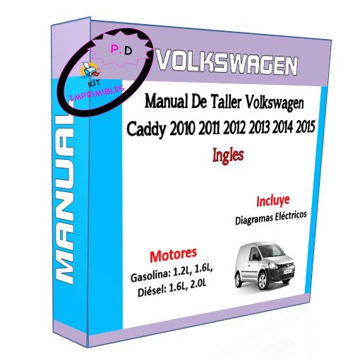 Manual Taller Volkswagen Caddy 2010 2011 2012 2013 2014 2015