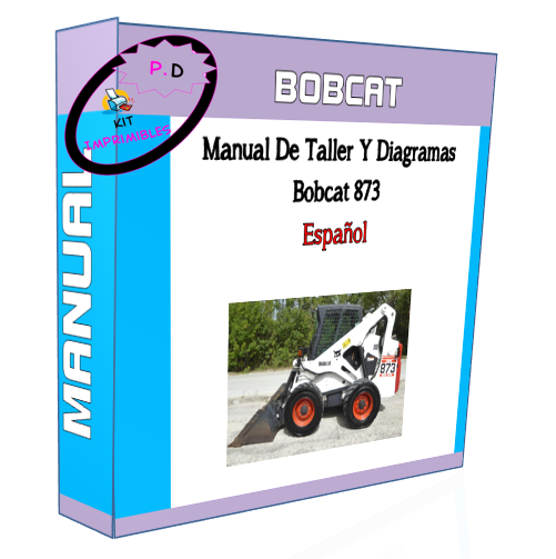 Bobcat 873 Workshop Manual And Diagrams In Spanish