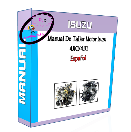 Isuzu 4JK1 / 4JJ1 Engine Workshop Manual In Spanish