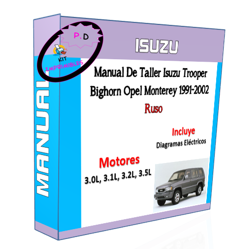 Manual Taller Isuzu Trooper Bighorn Opel Monterey 1991-2002