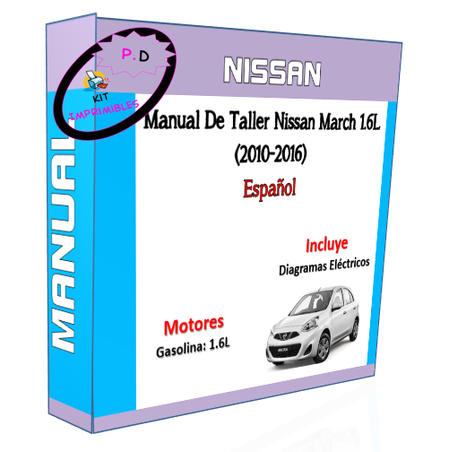 Nissan March 1.6L Workshop Manual (2010-2016) In Spanish
