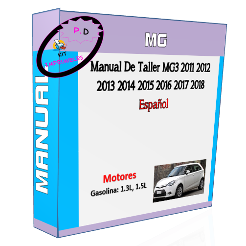 Workshop Manual MG3 2011 2012 2013 2014 2015 2016 2017 2018