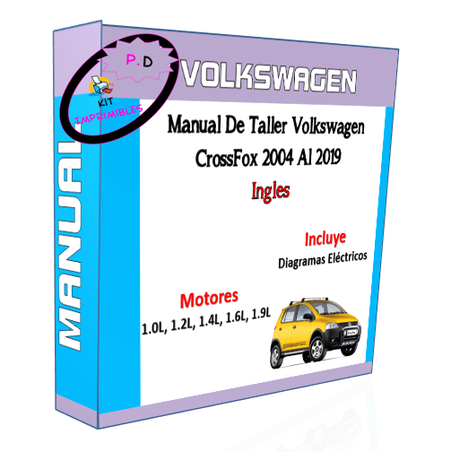 Volkswagen CrossFox Workshop Manual (2004-2019) English