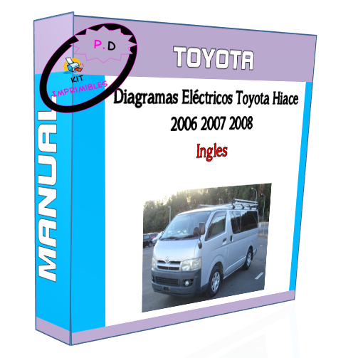 Wiring Diagrams Toyota Hiace 2006 2007 2008