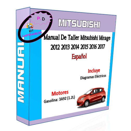 Manual De Taller Mitsubishi Mirage 2012 2013 2014 2015 2016 2017 Español