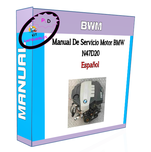 BMW N47D20 Engine Service Manual In Spanish