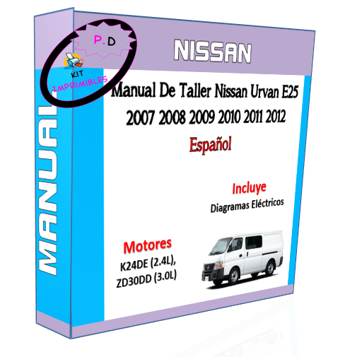 Manual Taller Nissan Urvan E25 2007 2008 2009 2010 2011 2012 Español