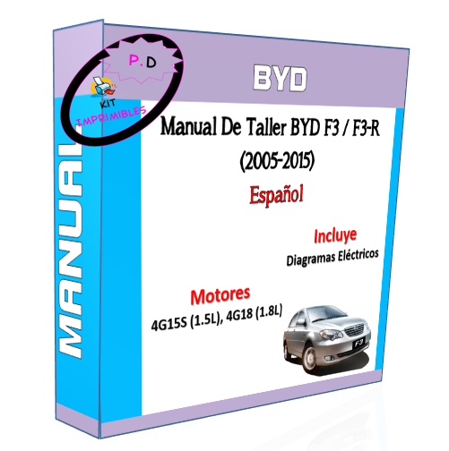 Byd F3 / F3-R (2005-2015) Workshop Manual In Spanish