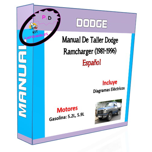 Dodge Ramcharger Workshop Manual (1981-1996) Spanish