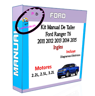 Ford Ranger T6 Workshop Manual 2011 2012 2013 2014 2015