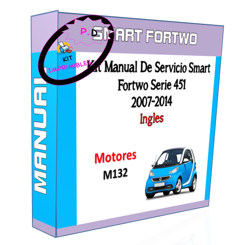 Smart Fortwo 451 Series 2007-2014 Service Manual