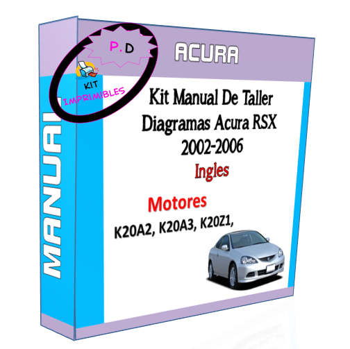 Workshop Manual Diagrams Acura RSX 2002-2006