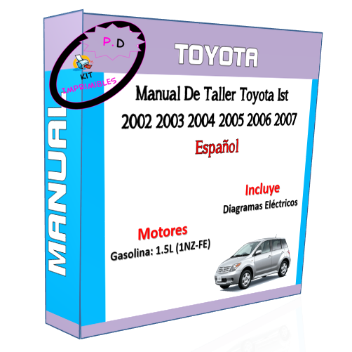 Manual De Taller Toyota Ist 2002 2003 2004 2005 2006 2007 Español