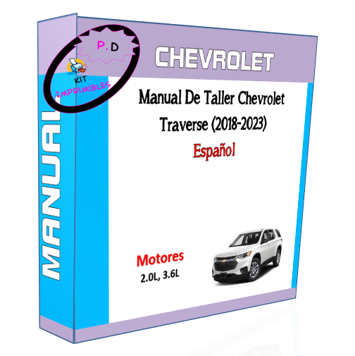 Chevrolet Traverse Workshop Manual (2018-2023) In Spanish