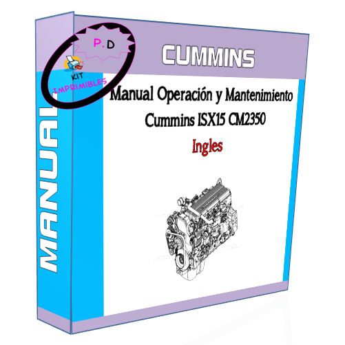 Manual Operación y Mantenimiento Cummins ISX15 CM2350