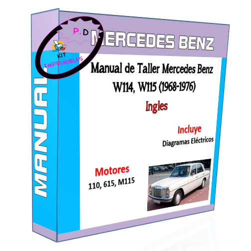 Manual de Taller Mercedes Benz W114, W115 (1968-1976) Ingles
