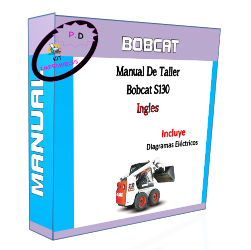 Bobcat S130 Workshop Manual and Electrical Diagrams English