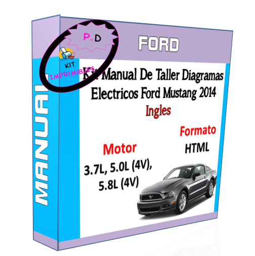 Manual De Taller Y Diagramas Electricos Ford Mustang 2014