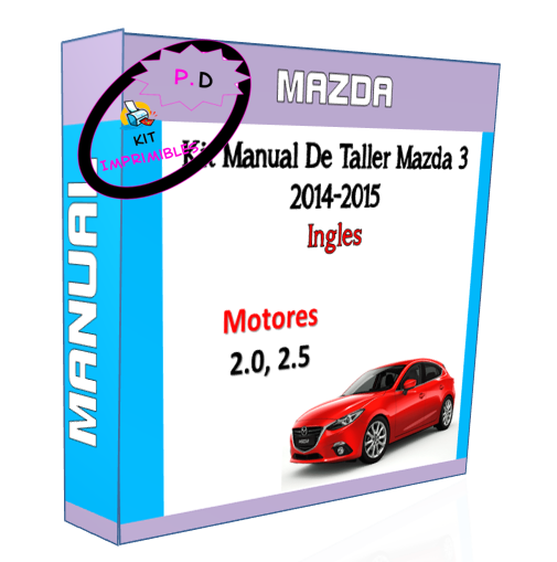 Manual De Taller Mazda 3 2014-2015 Ingles