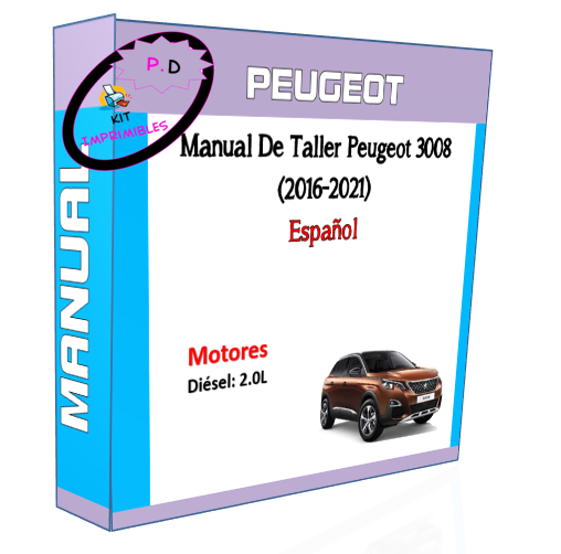 Peugeot 3008 (2016-2021) Workshop Manual In Spanish