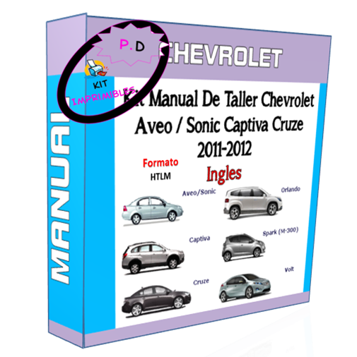 Manual Taller Chevrolet Aveo / Sonic Captiva Cruze 2011-2012