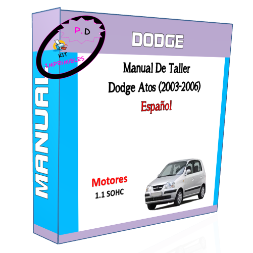 Dodge Atos Workshop Manual (2003-2006) In Spanish