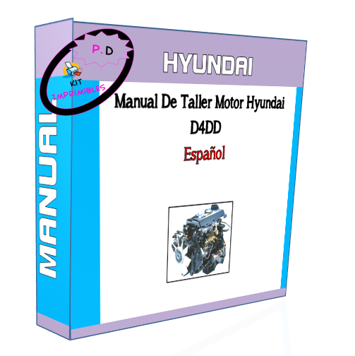 Hyundai D4DD Engine Workshop Manual In Spanish