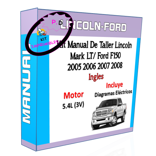 Manual Taller Lincoln Mark LT/ Ford F150 2005 2006 2007 2008