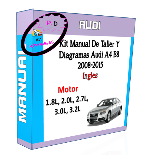 Manual De Taller Y Diagramas Audi A4 B8 2008-2015 Ingles