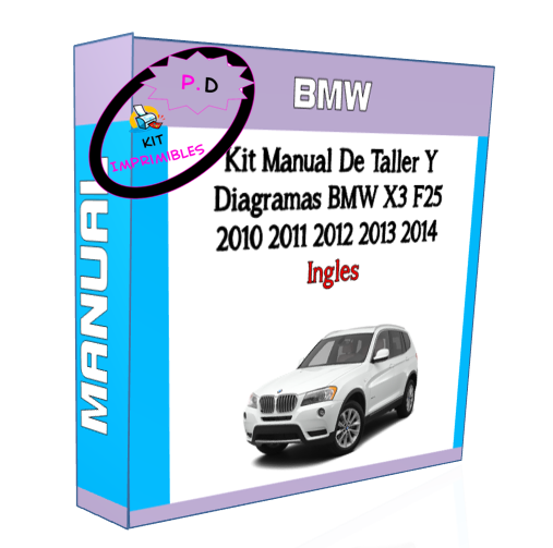 Manual Taller Y Diagrama Bmw X3 F25 2010 2011 2012 2013 2014