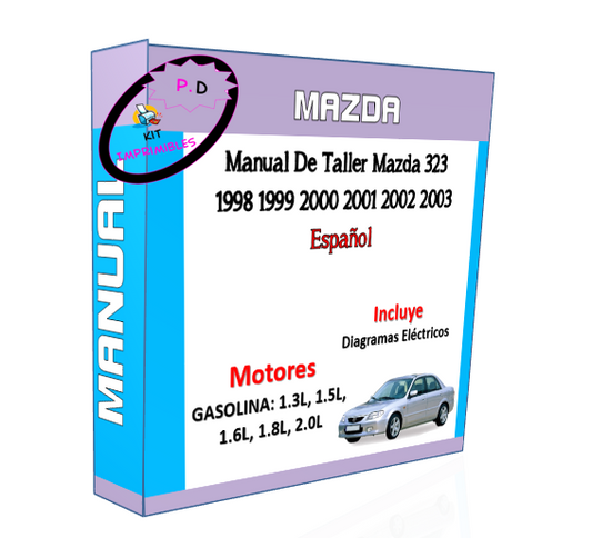 Manual De Taller Mazda 323 1998 1999 2000 2001 2002 2003