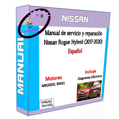 Manual de servicio y reparación Nissan Rogue Hybrid (2017-2020) Español